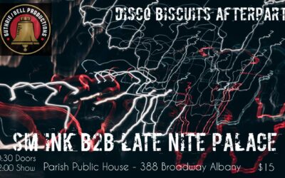 SM INK & Late Nite Palace [Disco Biscuits Afterparty]