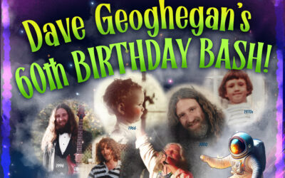 Dave Geoghegan’s 60th Birthday Bash! feat. Moonboot Lover, Mixed Roots Reggae & Dr. Jah