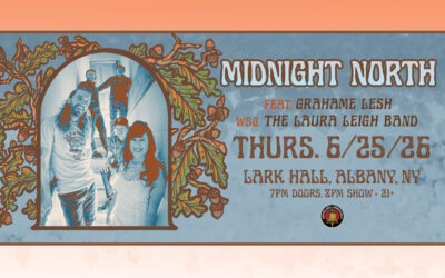 Midnight North featuring Grahame Lesh wsg The Laura Leigh Band